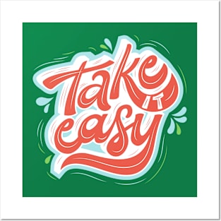 Take Easy Posters and Art